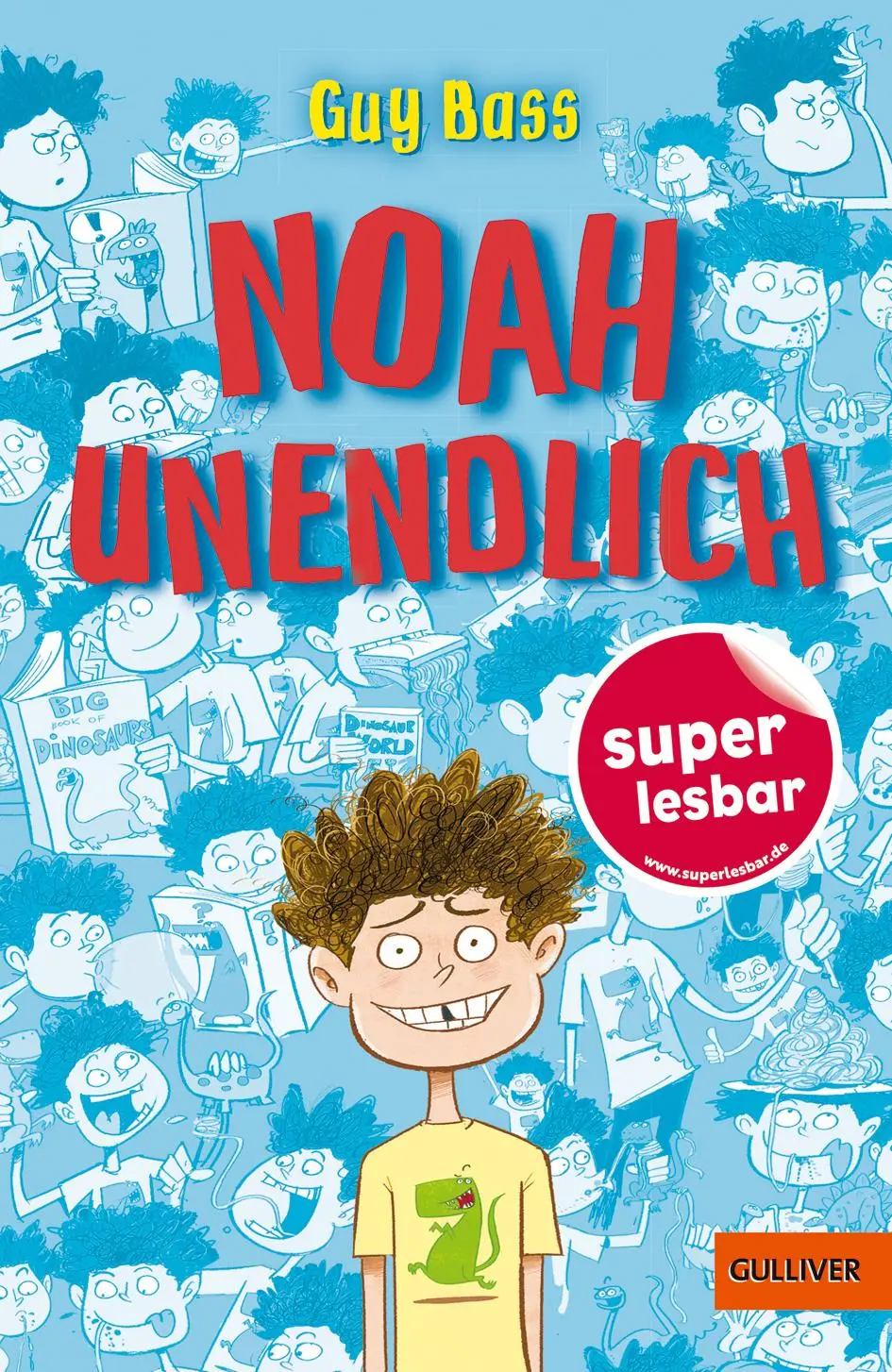Cover: 9783407749871 | Noah Unendlich | Guy Bass | Buch | Gulliver Taschenbücher | 72 S.