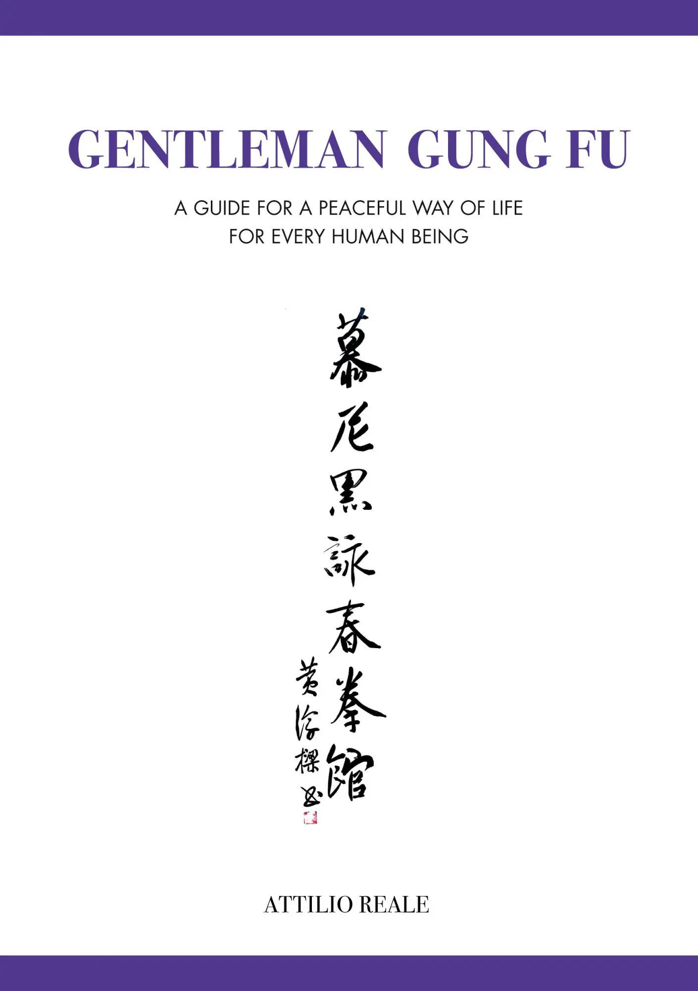 Cover: 9783744899871 | Gentleman Gung Fu | Attilio Reale | Taschenbuch | Englisch | 2023