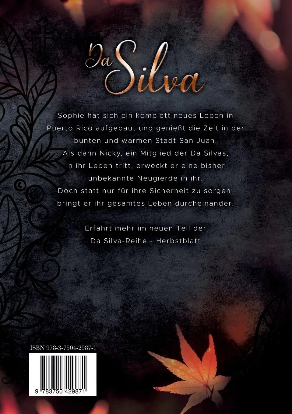 Rückseite: 9783750429871 | Da Silva 3 | Herbstblatt (Nicky) | Jaliah J. | Taschenbuch | 208 S.