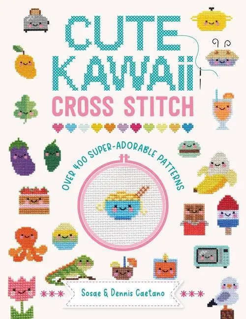 Cover: 9781446309971 | Cute Kawaii Cross Stitch | Over 400 Super Adorable Patterns | Buch