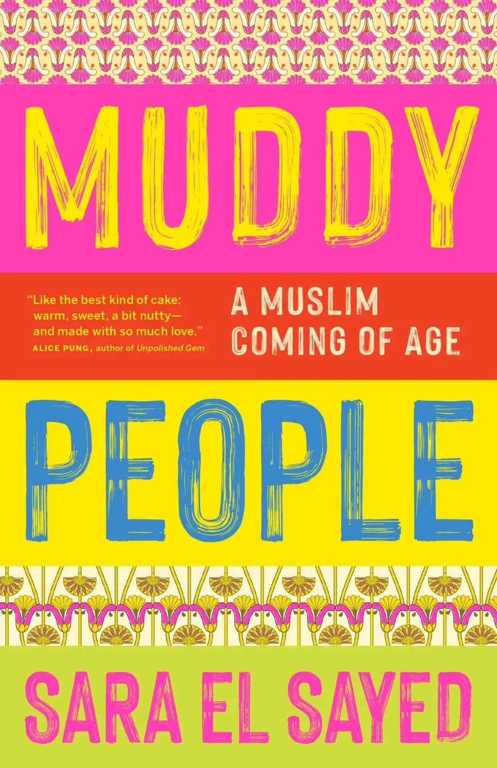 Cover: 9781771649971 | Muddy People | A Muslim Coming of Age | Sara El Sayed | Taschenbuch