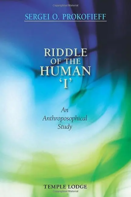 Cover: 9781906999971 | Riddle of the Human "I" | An Anthroposophical Study | Prokofieff