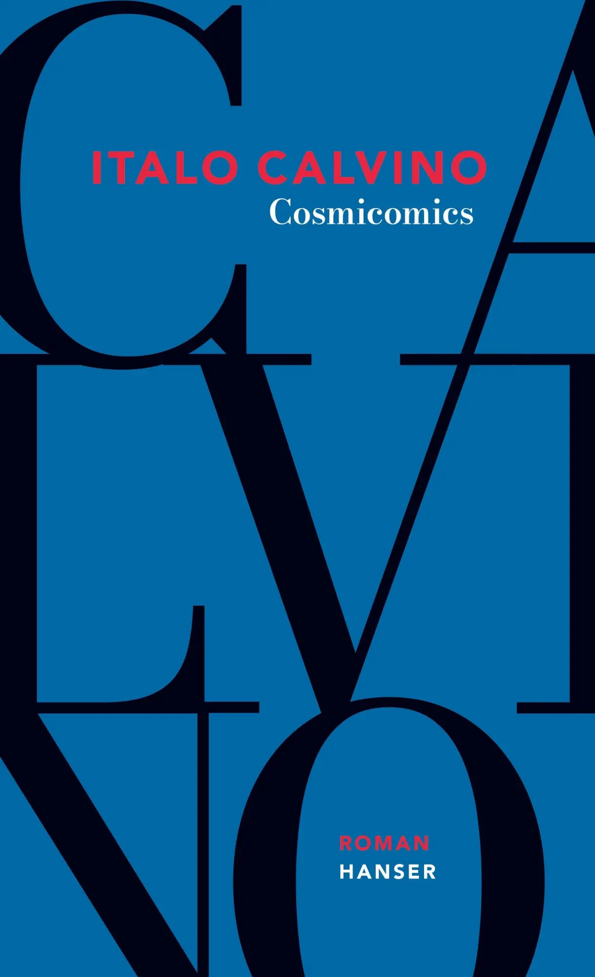 Cover: 9783446279971 | Cosmicomics | Italo Calvino | Taschenbuch | 422 S. | Deutsch | 1989