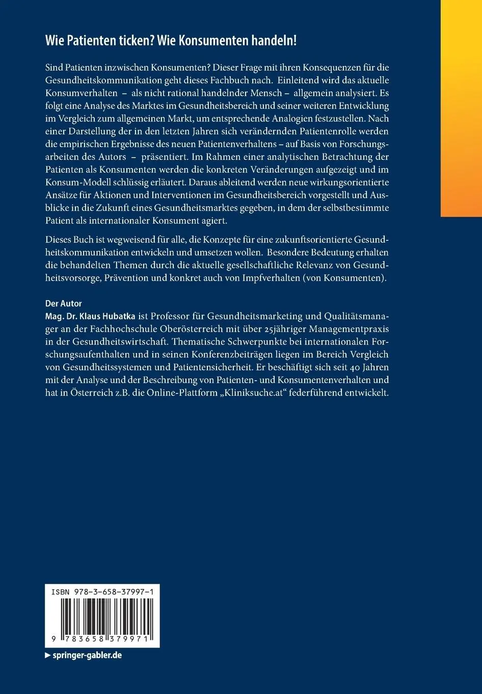 Rückseite: 9783658379971 | Wie Patienten ticken? Wie Konsumenten handeln! | Klaus Hubatka | Buch