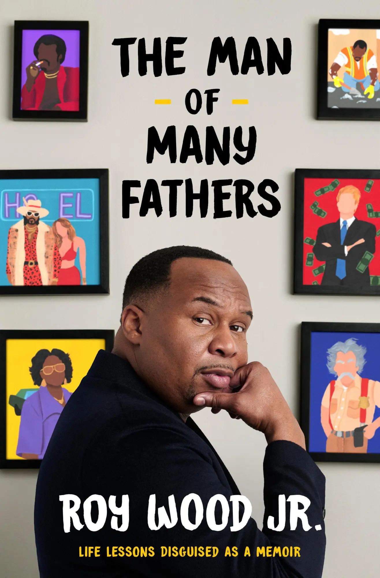 Cover: 9780593800072 | The Man of Many Fathers | Life Lessons Disguised as a Memoir | Wood