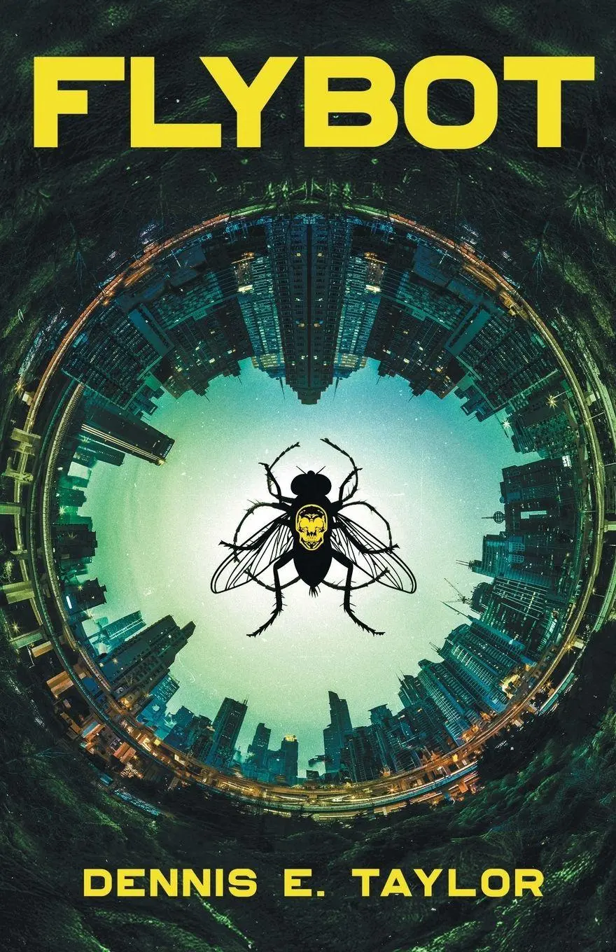 Cover: 9781680680072 | Flybot | Dennis E Taylor | Taschenbuch | Englisch | 2025