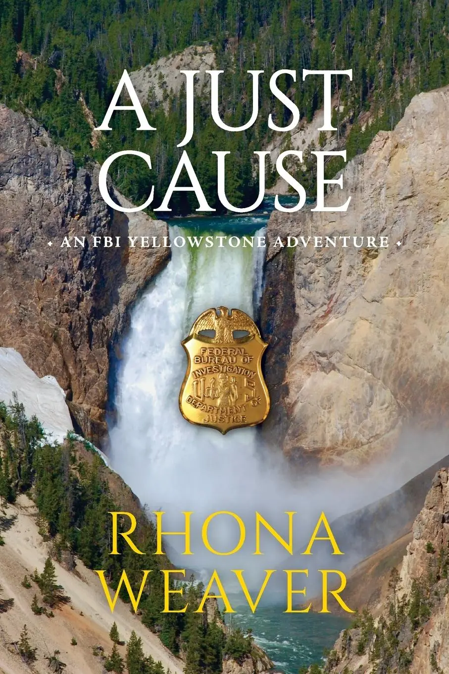 Cover: 9781734750072 | A Just Cause | Rhona Weaver | Taschenbuch | Englisch | 2024