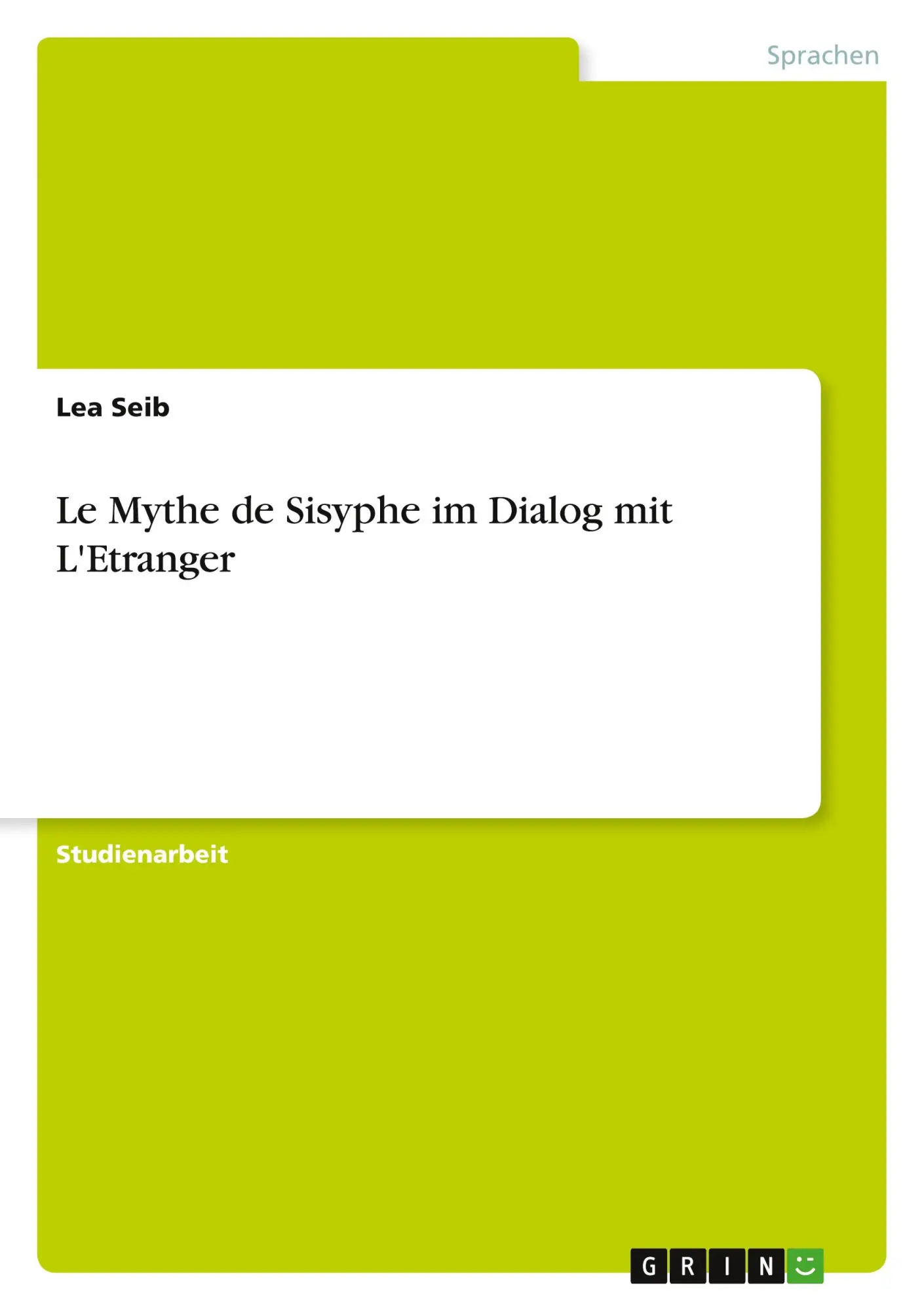 Cover: 9783346610072 | "Le Mythe de Sisyphe" im Dialog mit "L'Etranger". Meursault als ein...