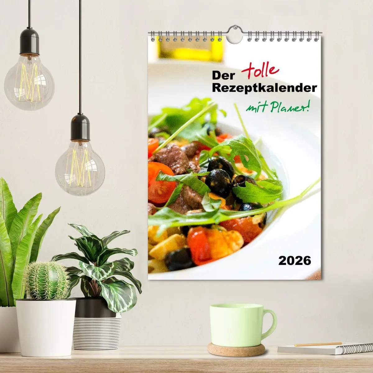 Bild: 9783516370072 | Der tolle Rezeptkalender (Wandkalender 2026 DIN A4 hoch), CALVENDO...