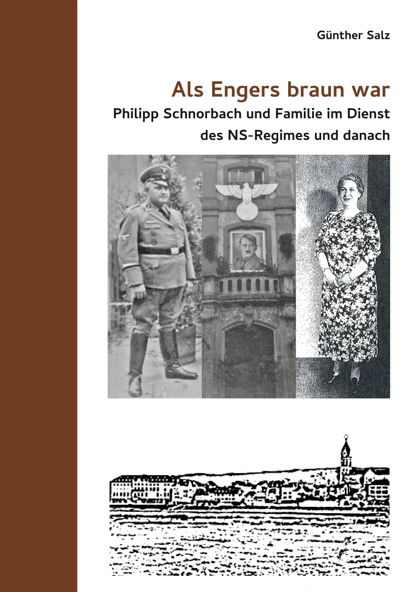 Cover: 9783759780072 | Als Engers braun war | Günther Salz | Taschenbuch | 260 S. | Deutsch