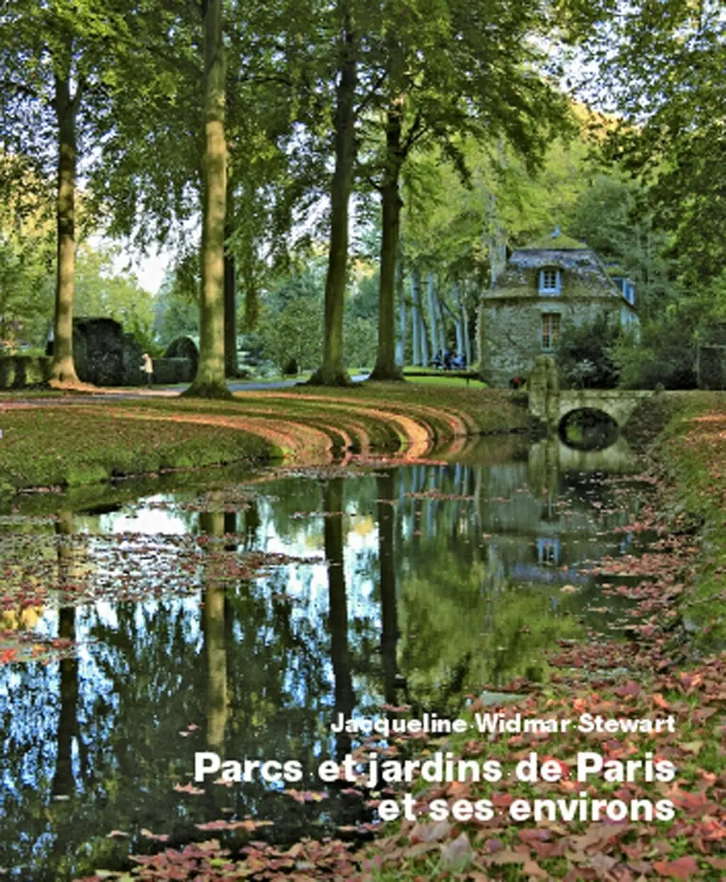 Cover: 9783869050072 | Parcs et jardins de Paris et ses environs | Jacqueline Widmar Stewart Cover: 9783869050072 | Parcs et jardins de Paris et ses environs | Jacqueline Widmar Stewart
