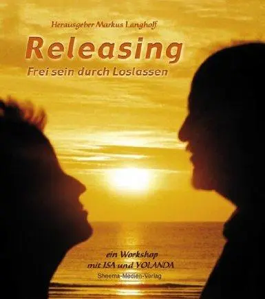 Cover: 9783931560072 | Releasing - Frei sein durch Loslassen | Markus Langholf | Buch | 2008