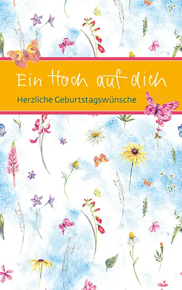 Cover: 9783987000072 | Ein Hoch auf dich | Herzliche Geburtstagswünsche | Taschenbuch | 24 S.