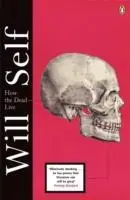 Cover: 9780141040172 | How The Dead Live | Will Self | Taschenbuch | Kartoniert / Broschiert