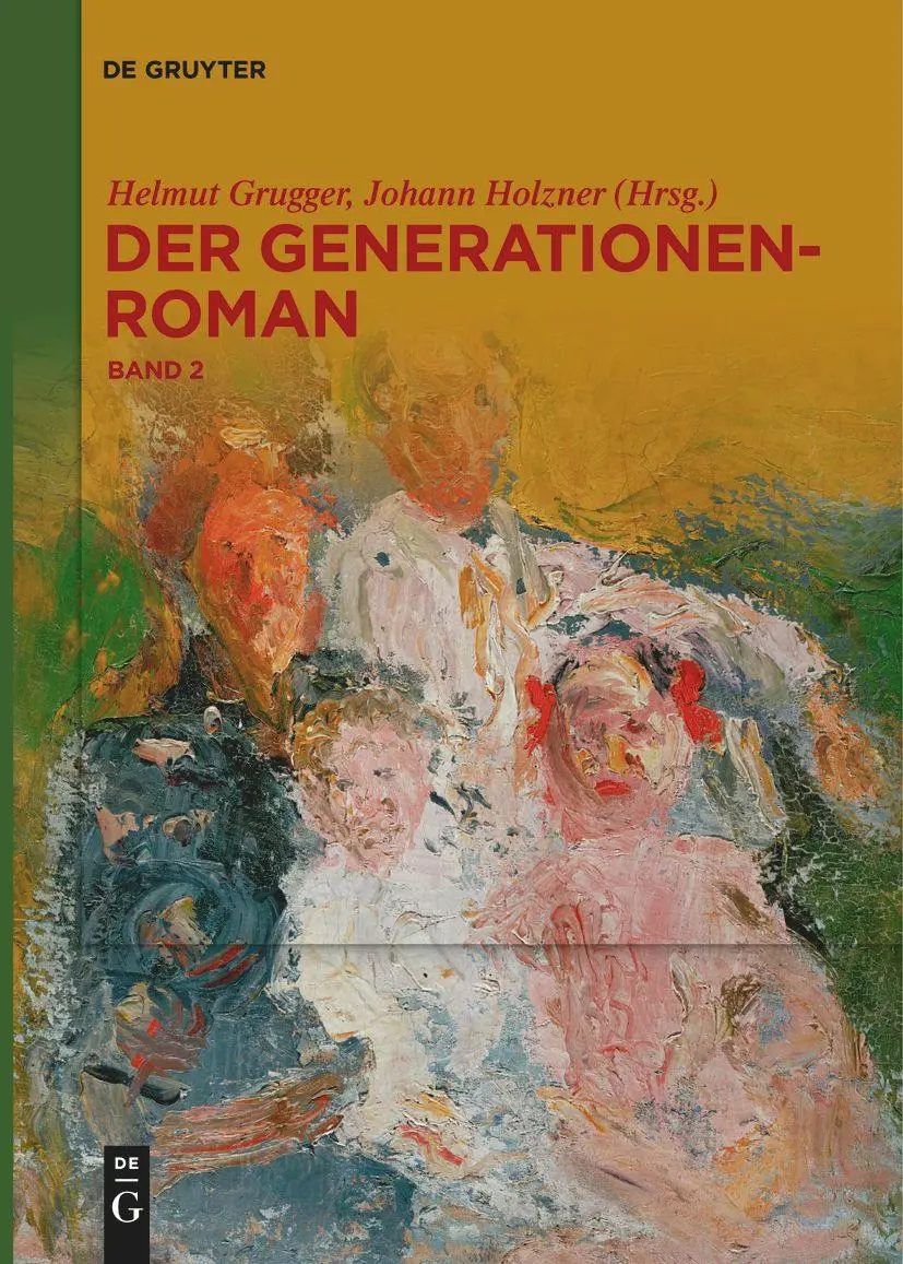 Cover: 9783111280172 | Der Generationenroman | Johann Holzner (u. a.) | Taschenbuch | Deutsch
