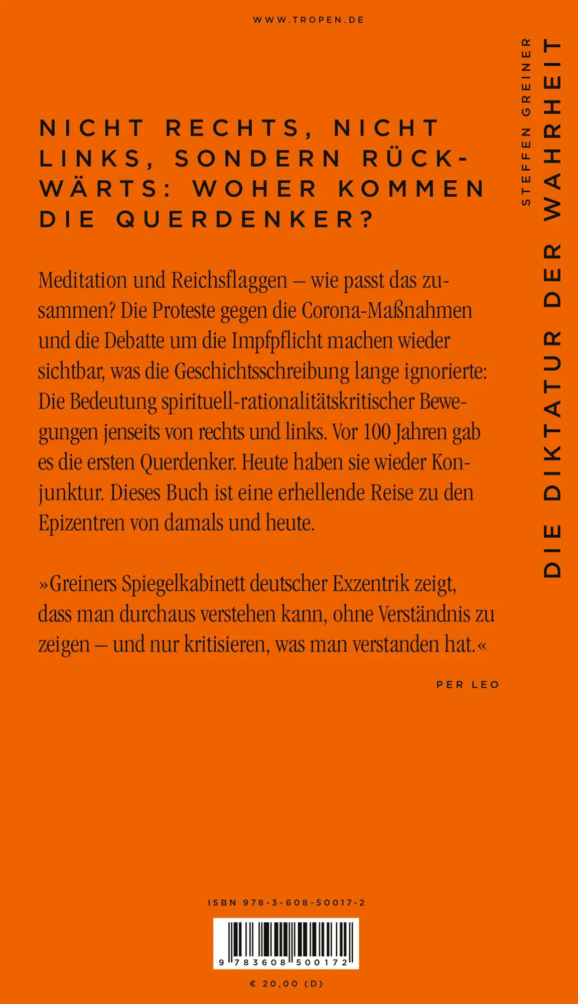 Rückseite: 9783608500172 | Die Diktatur der Wahrheit | Eine Zeitreise zu den ersten Querdenkern