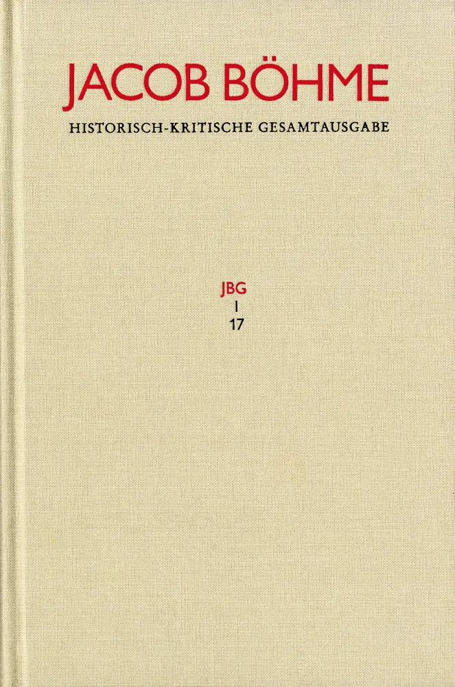 Cover: 9783772850172 | Jacob Böhme: Historisch-kritische Gesamtausgabe / Abteilung I:...