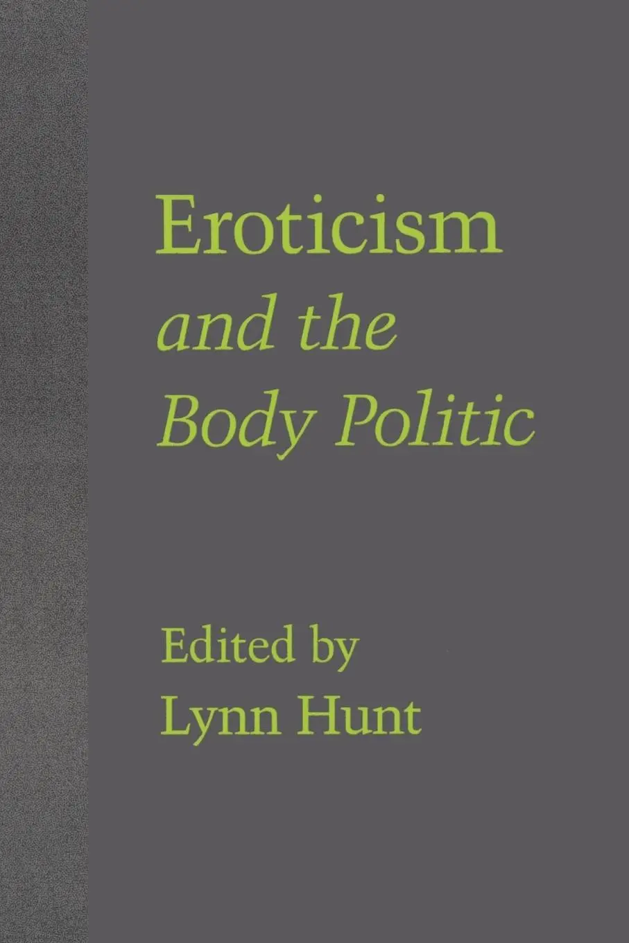 Cover: 9780801840272 | Eroticism and the Body Politic | Lynn Hunt | Taschenbuch | Englisch