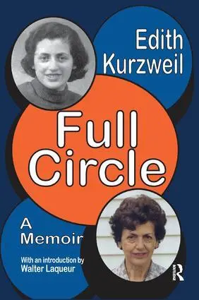 Cover: 9781138510272 | Full Circle | A Memoir | Edith Kurzweil | Taschenbuch | Englisch