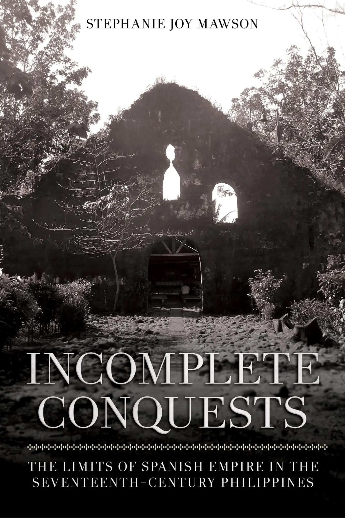 Cover: 9781501770272 | Incomplete Conquests – The Limits of Spanish Empire in the...