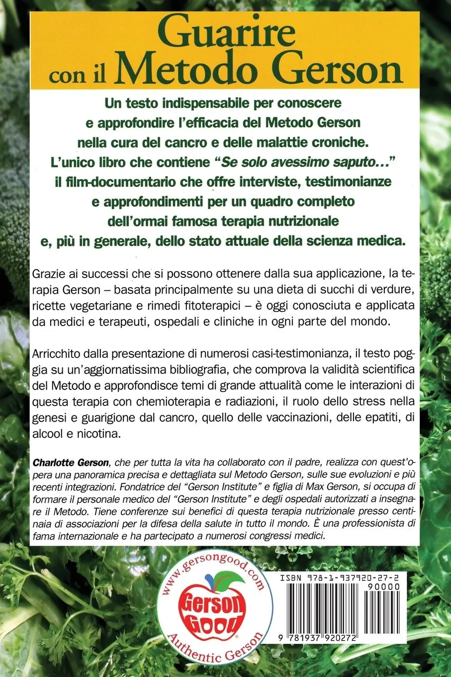 Rückseite: 9781937920272 | Guarire con il Metodo Gerson | Charlotte Gerson | Taschenbuch | 2024