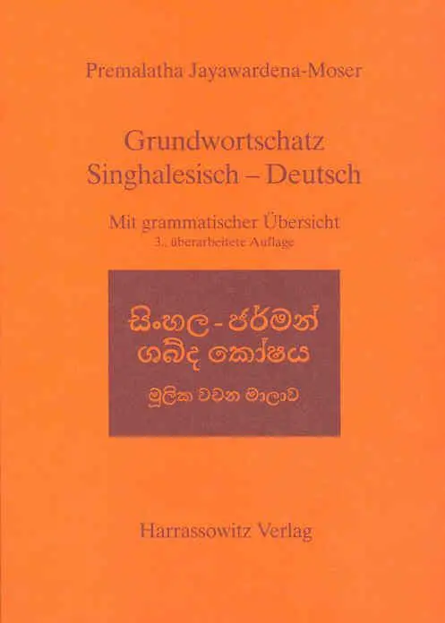 Cover: 9783447050272 | Grundwortschatz Singhalesisch - Deutsch | Mit grammatischer Übersicht Cover: 9783447050272 | Grundwortschatz Singhalesisch - Deutsch | Mit grammatischer Übersicht