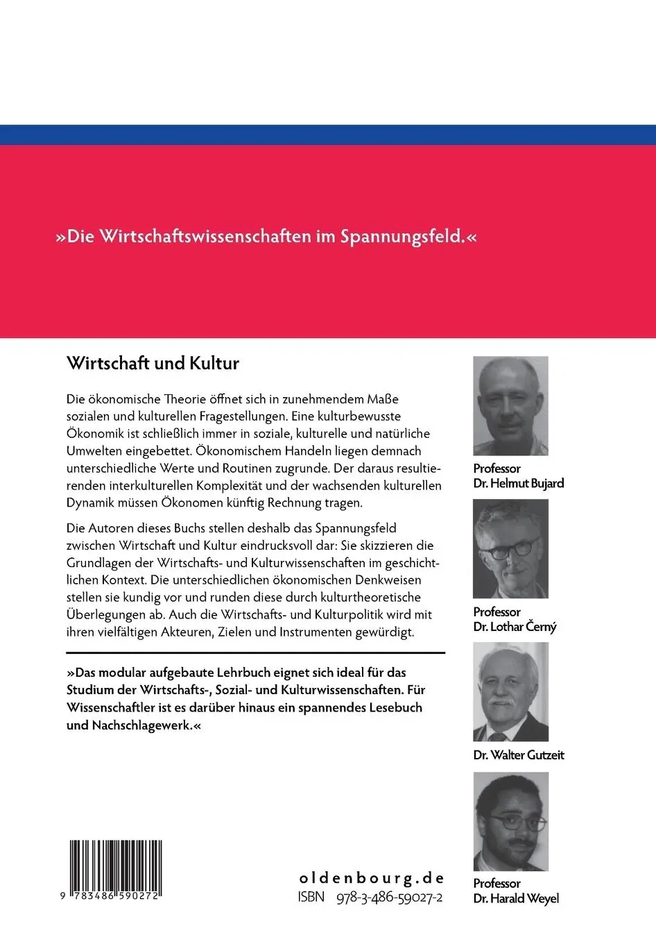 Rückseite: 9783486590272 | Wirtschaft und Kultur | Helmut Bujard (u. a.) | Taschenbuch | XX