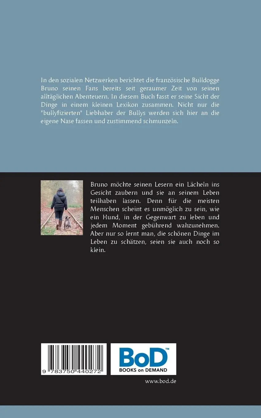 Rückseite: 9783750440272 | Ein Bully- Lexikon | #brunos_frenchyworld | Franziska Halmer | Buch