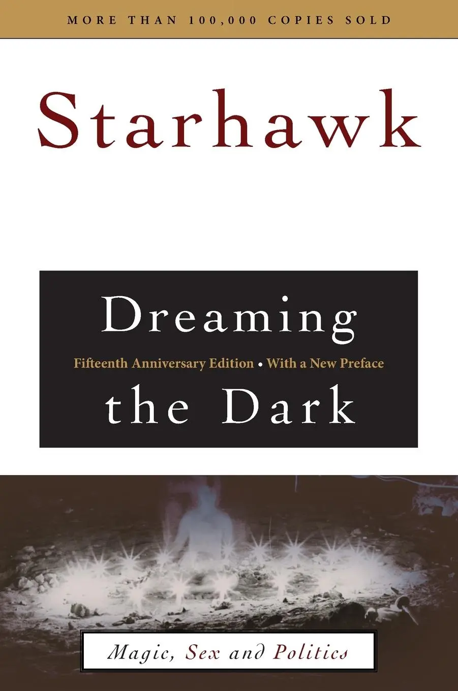Cover: 9780807010372 | Dreaming the Dark | Magic, Sex, and Politics | Starhawk | Taschenbuch