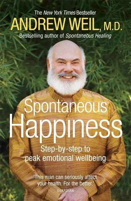 Cover: 9781444720372 | Spontaneous Happiness | Step-by-step to peak emotional wellbeing