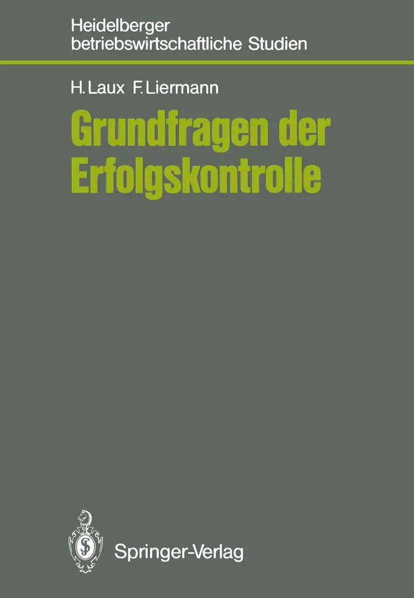 Cover: 9783540170372 | Grundfragen der Erfolgskontrolle | Helmut Laux (u. a.) | Taschenbuch