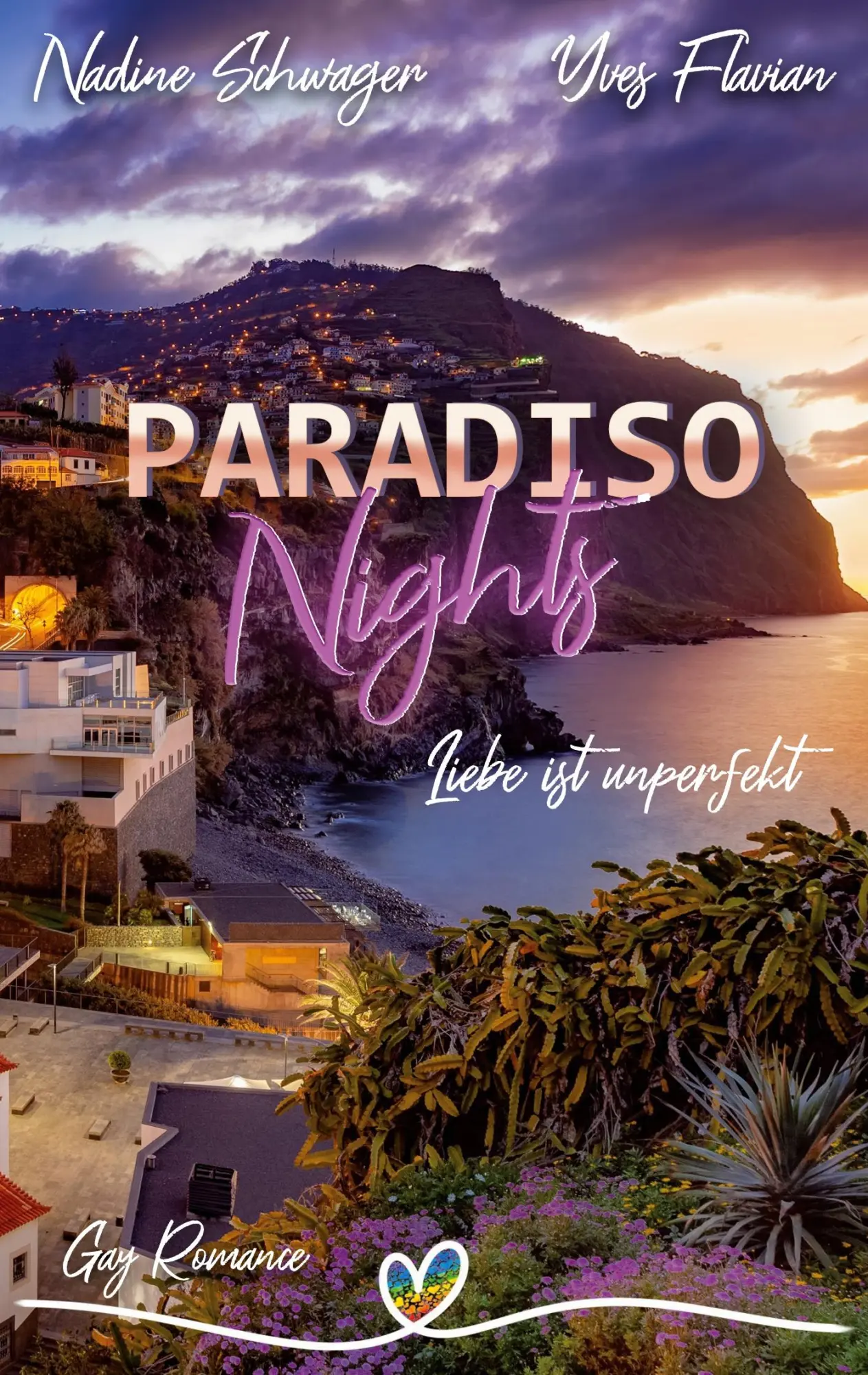 Cover: 9783696390372 | Paradiso Nights | Liebe ist unperfekt | Nadine Schwager (u. a.) | Buch