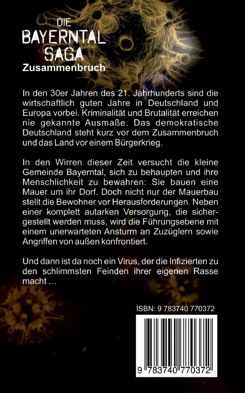 Rückseite: 9783740770372 | Die Bayerntal Saga | Zusammenbruch | Michael Reisinger | Taschenbuch