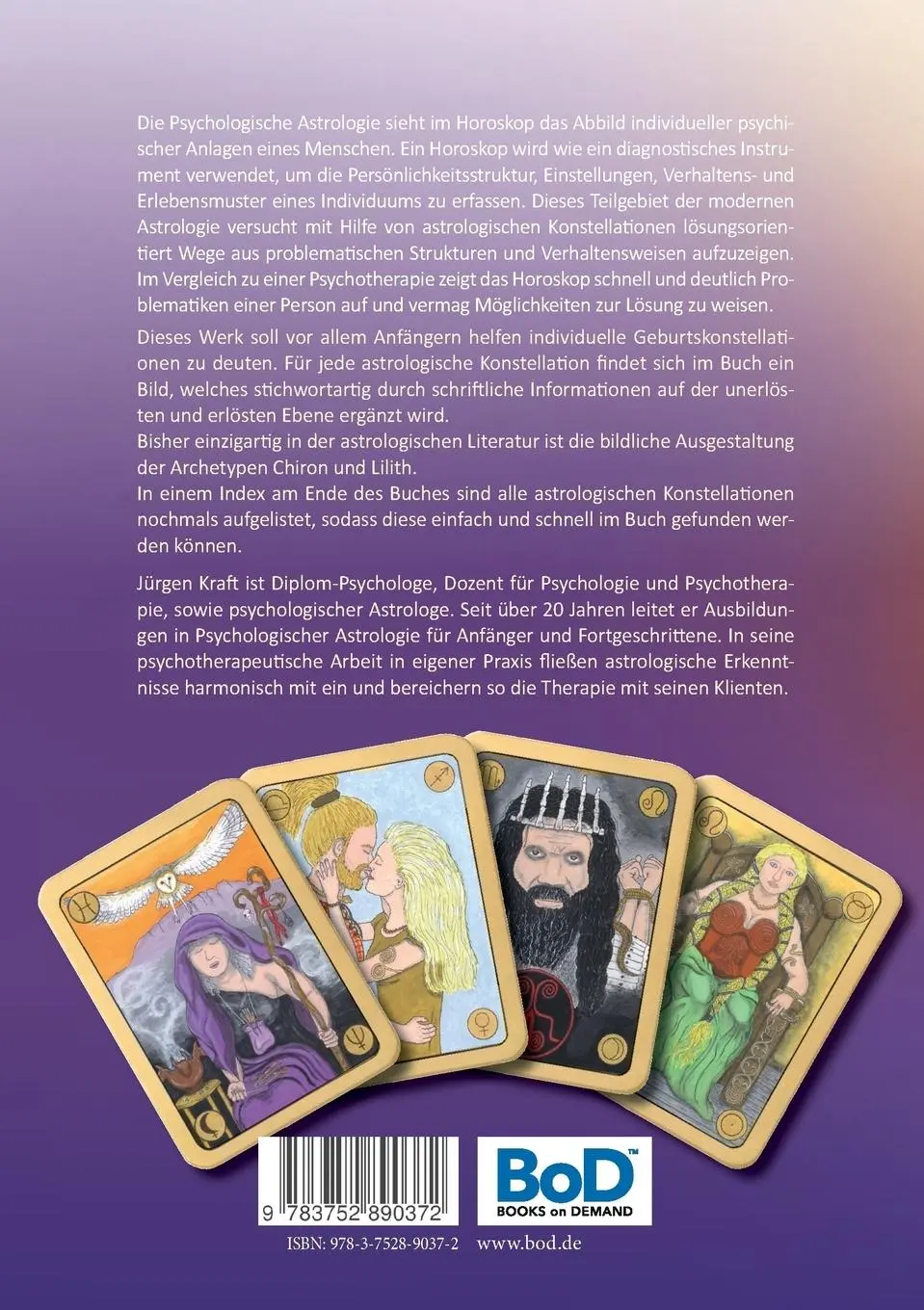 Rückseite: 9783752890372 | Deutungsbuch Psychologische Astrologie | Jürgen Kraft | Taschenbuch