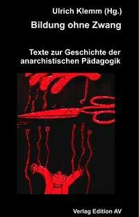Cover: 9783868410372 | Bildung ohne Zwang | Ulrich Klemm | Taschenbuch | 275 S. | Deutsch