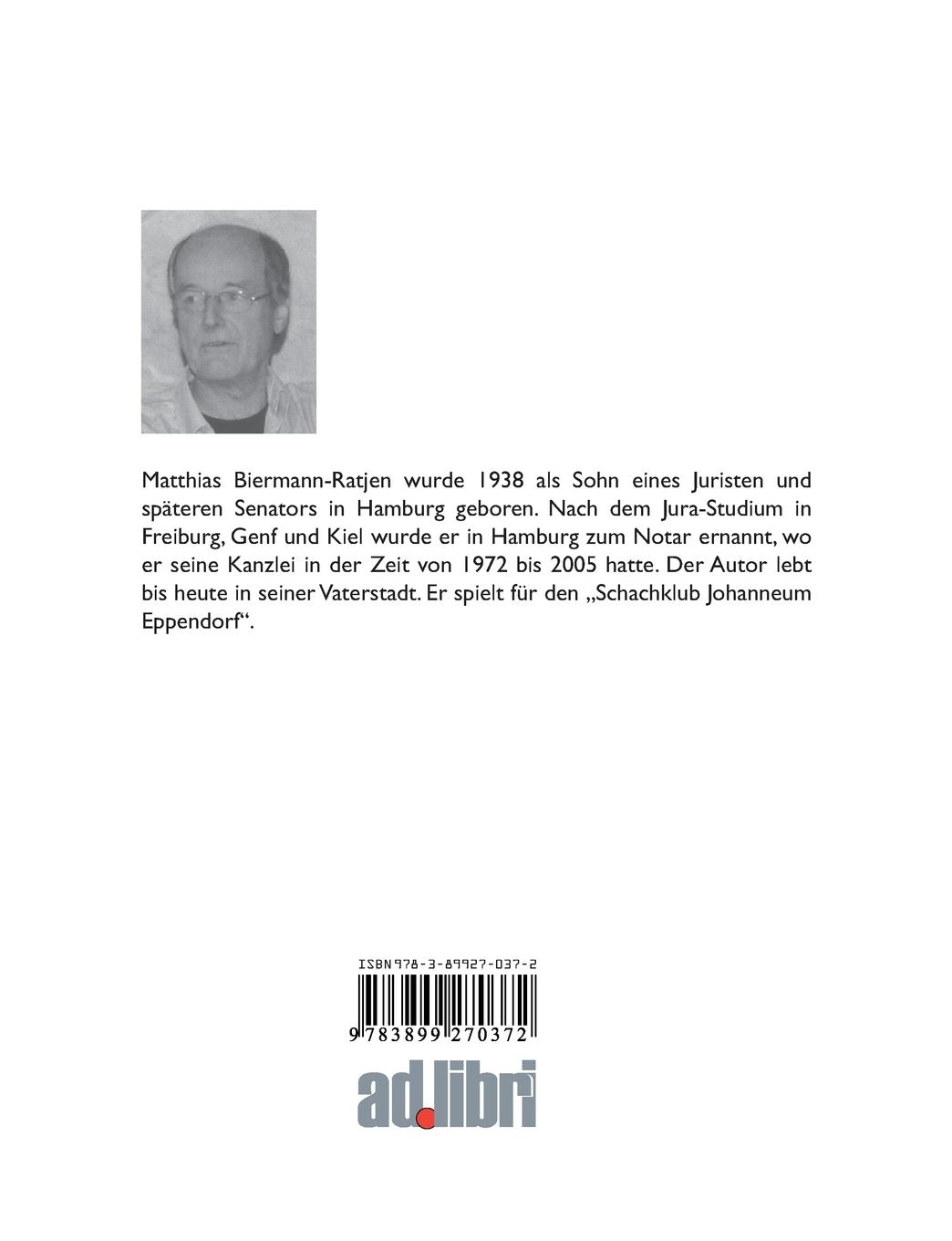 Rückseite: 9783899270372 | Schachprotokolle | Matthias Biermann-Ratjen | Taschenbuch | 156 S.