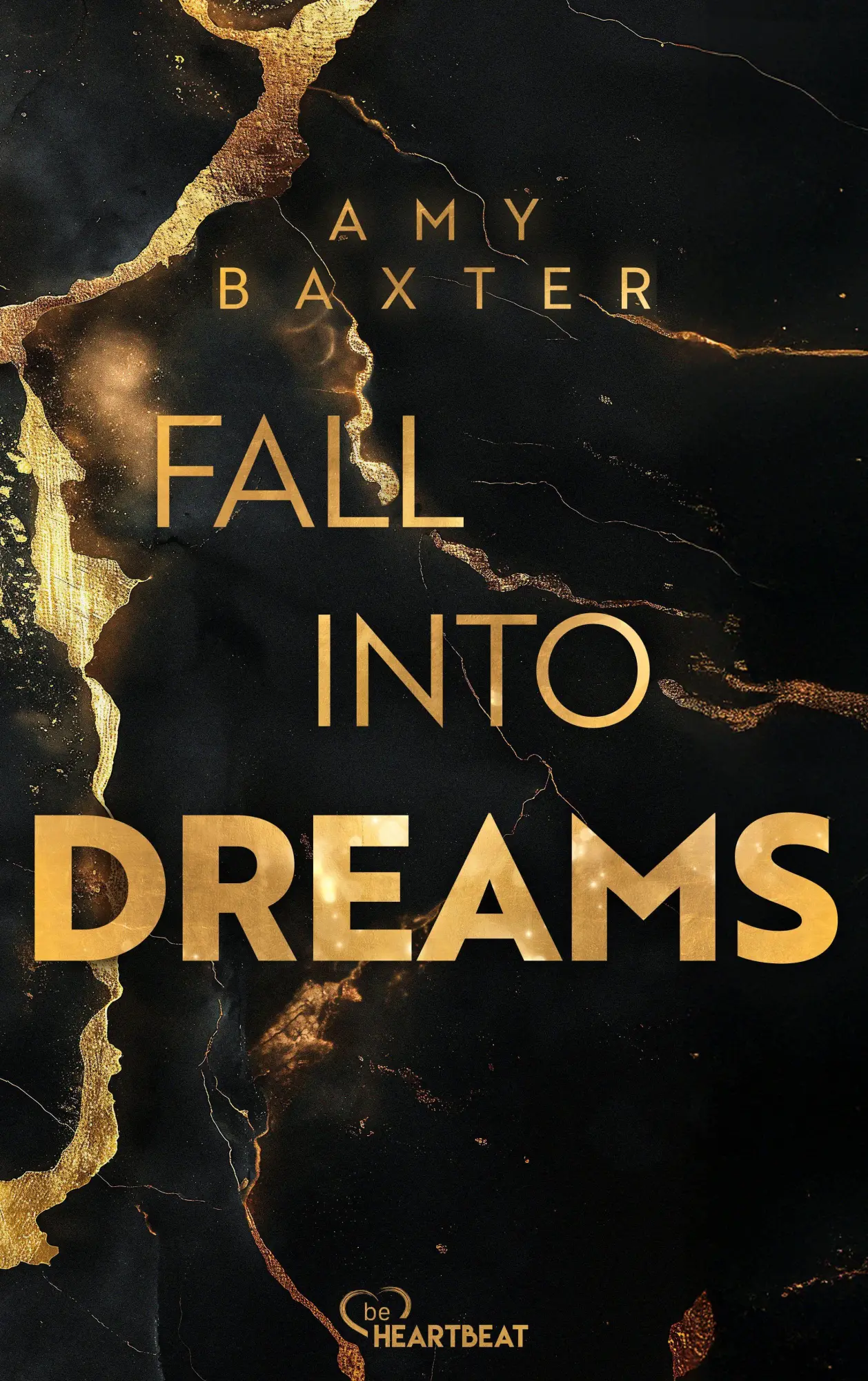 Cover: 9783947610372 | Fall into Dreams | Amy Baxter | Taschenbuch | 272 S. | Deutsch | 2026