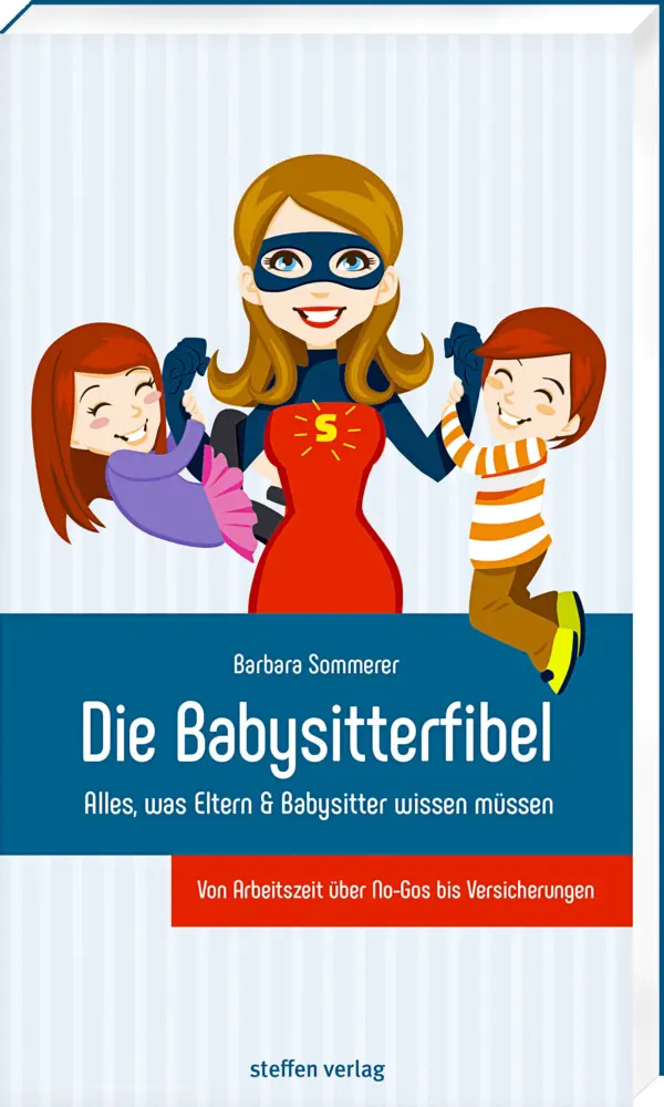 Cover: 9783957990372 | Die Babysitterfibel | Barbara Sommerer | Taschenbuch | 112 S. | 2017