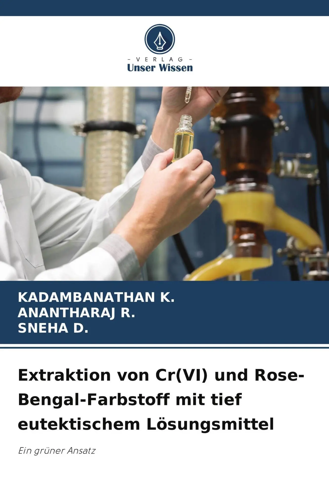 Cover: 9786209690372 | Extraktion von Cr(VI) und Rose-Bengal-Farbstoff mit tief...