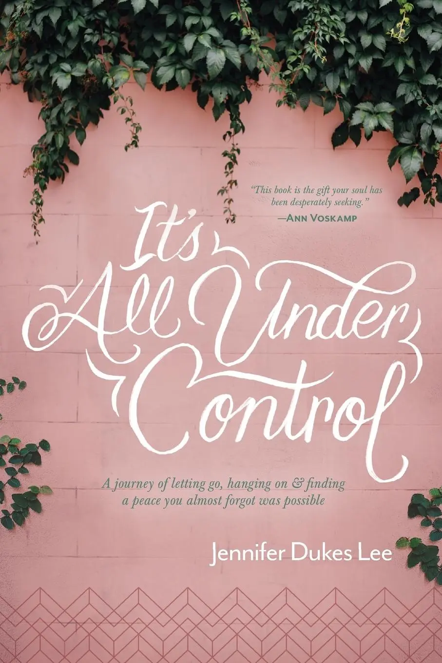 Cover: 9781496430472 | It's All Under Control | Jennifer Dukes Lee | Taschenbuch | Englisch