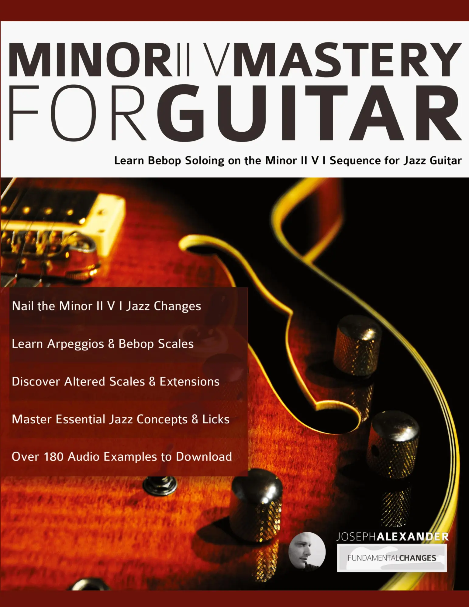 Cover: 9781789330472 | Minor ii V Mastery for Jazz Guitar | Joseph Alexander | Taschenbuch
