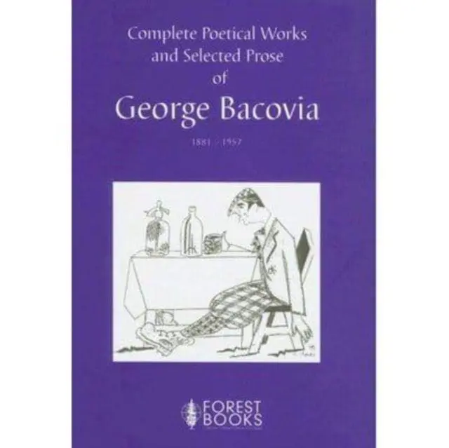 Cover: 9781856100472 | Complete Poetical Works and Selected Prose of George Bacovia 1881-1957