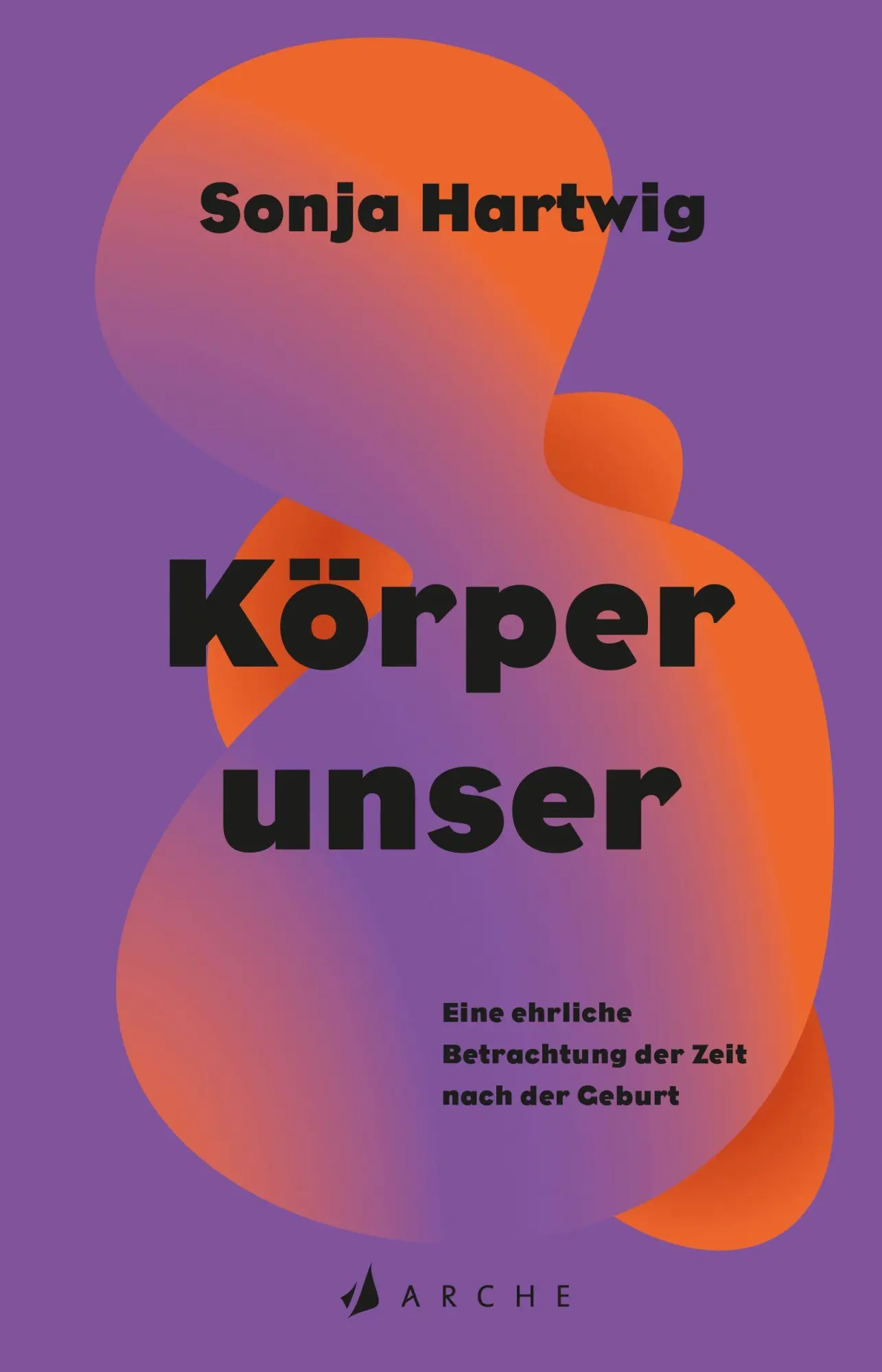 Cover: 9783716000472 | Körperunser | Eine ehrliche Betrachtung der Zeit nach der Geburt