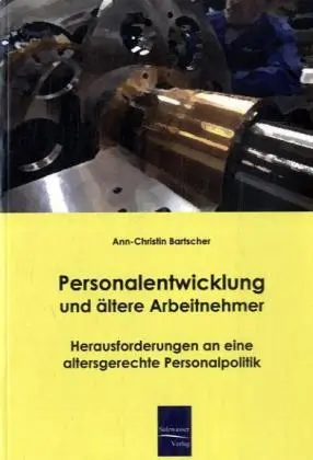 Cover: 9783867410472 | Personalentwicklung und ältere Arbeitnehmer | Ann-Christin Bartscher