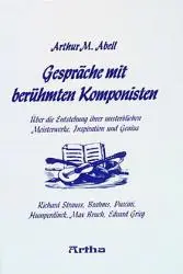Cover: 9783895750472 | Gespräche mit berühmten Komponisten | Arthur M. Abell | Buch | 192 S.