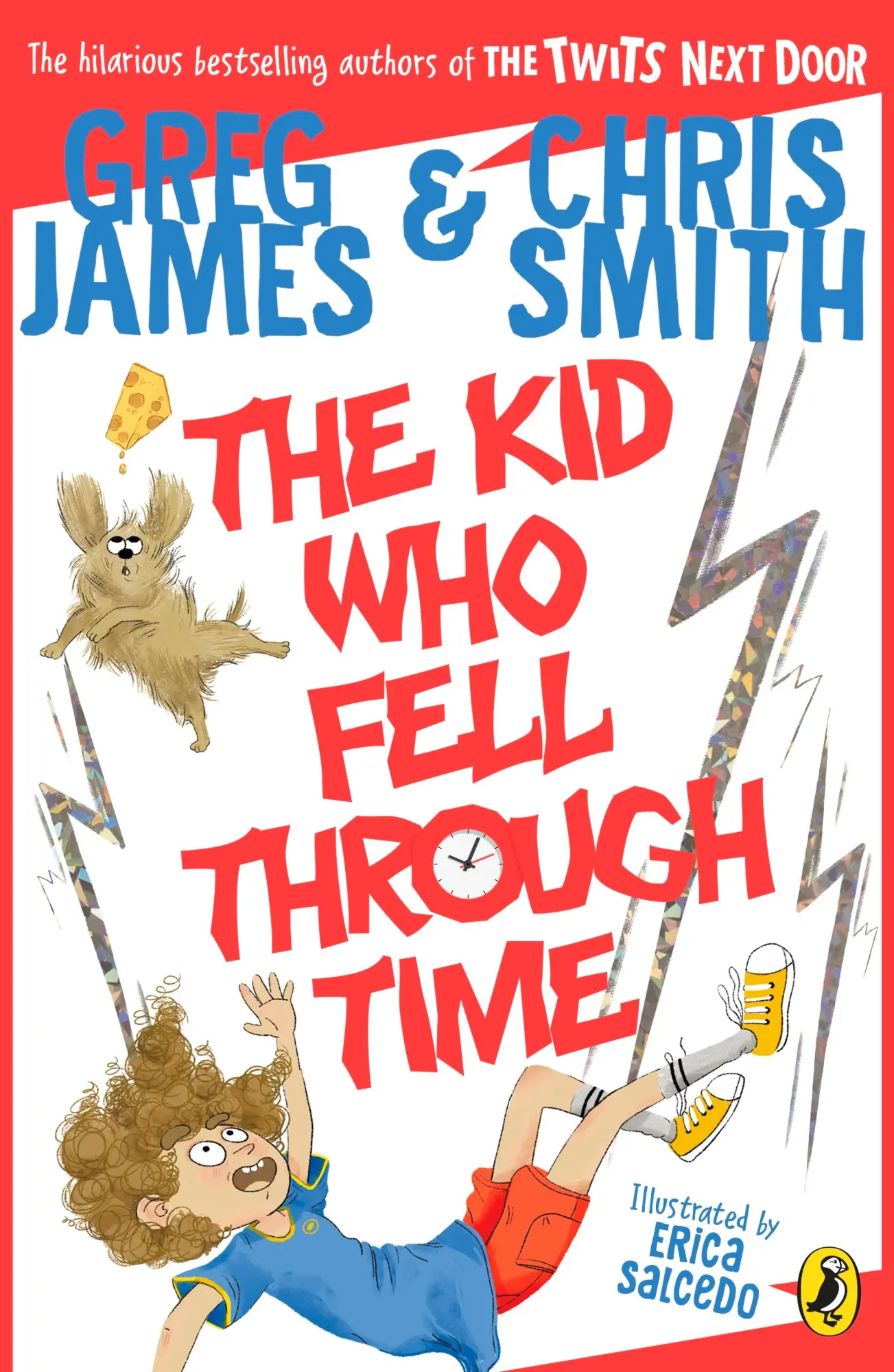 Cover: 9780241470572 | The Kid Who Fell Through Time | Greg James (u. a.) | Taschenbuch