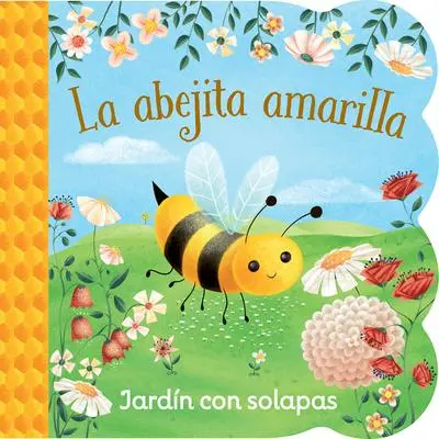 Cover: 9781646380572 | La Abejita Amarilla / Little Yellow Bee (Spanish Edition) | Swift
