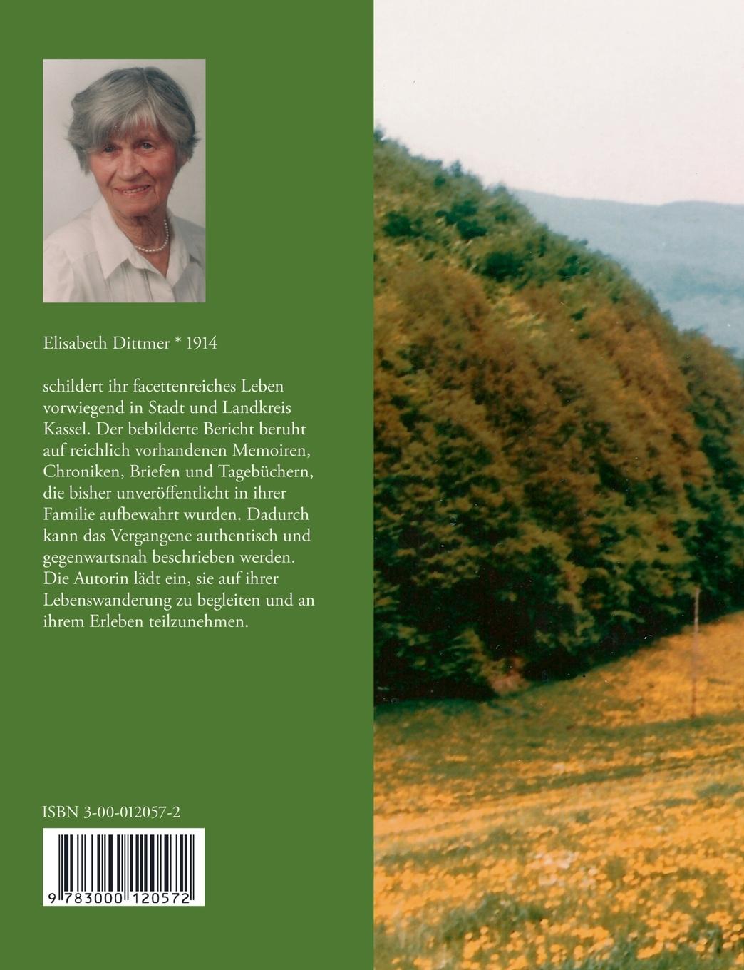 Rückseite: 9783000120572 | Wanderung durch die Lebenszeit | Ein Bericht | Elisabeth Dittmer