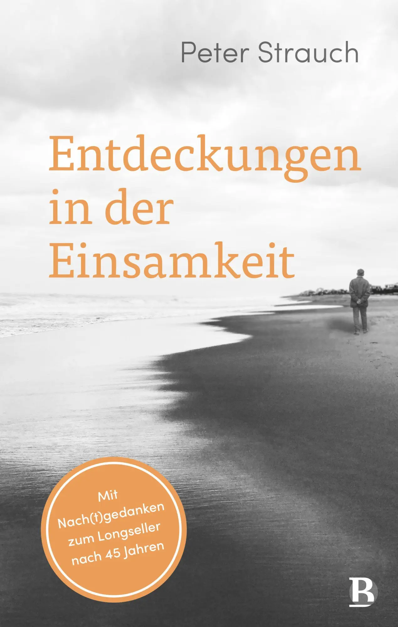 Cover: 9783417010572 | Entdeckungen in der Einsamkeit | Peter Strauch | Buch | 160 S. | 2025