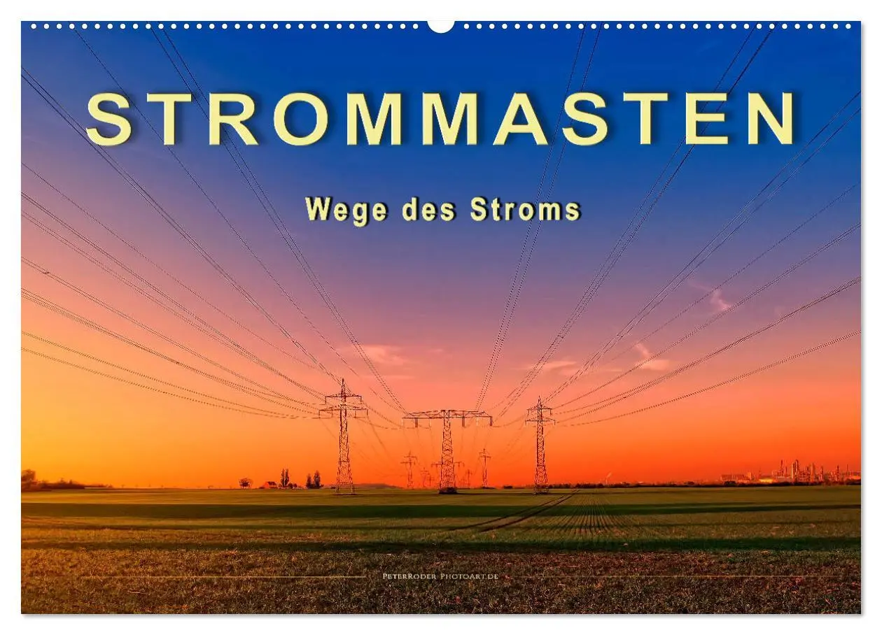 Cover: 9783457920572 | Strommasten - Wege des Stroms (Wandkalender 2026 DIN A2 quer),...